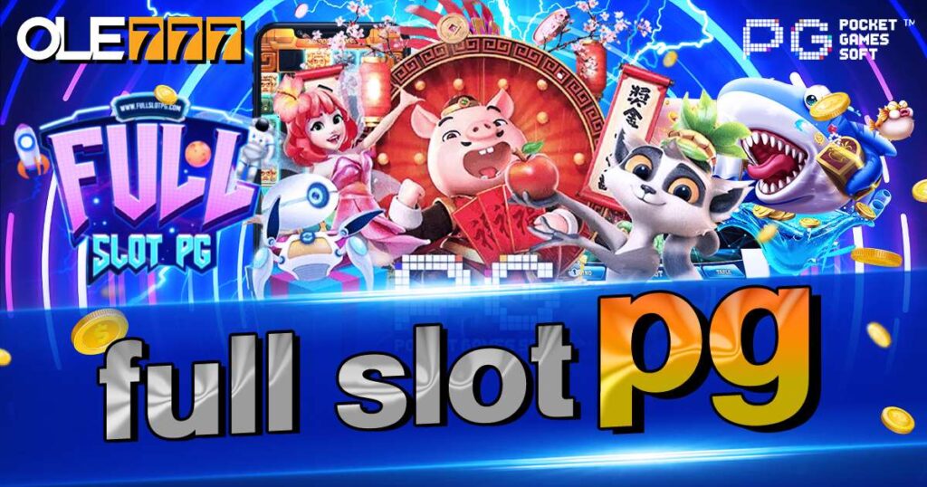 FULL SLOT PG